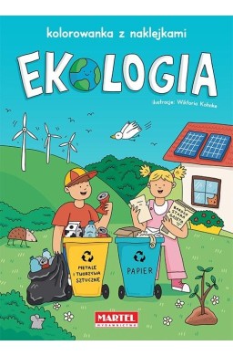 Ekologia. Kolorowanka z naklejkami