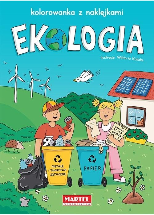 Ekologia. Kolorowanka z naklejkami