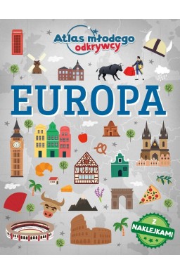 Atlas młodego odkrywcy. Europa z naklejkami
