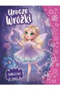 Urocze wróżki. Kolorowanka z naklejkami