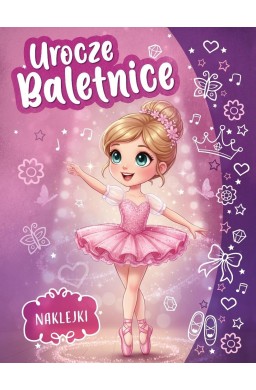 Urocze baletnice. Kolorowanka z naklejkami
