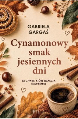 Cynamonowy smak jesiennych dni