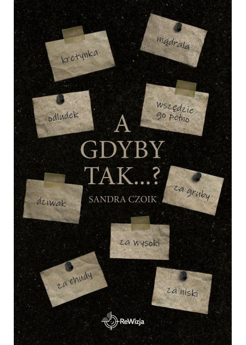 A gdyby tak?