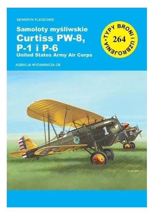 Samoloty myśliwskie Curtiss PW-8, P-1 I P-6