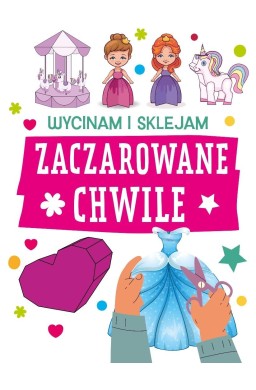 Wycinam i sklejam. Zaczarowane chwile