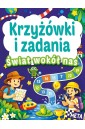 Krzyżówki i zadania. Świat wokół nas