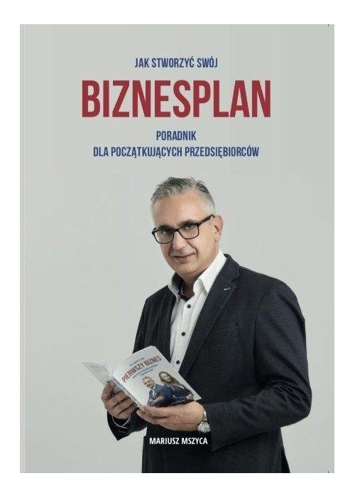 Jak stworzyć swój biznesplan