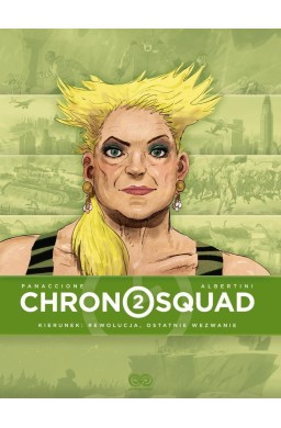 Chronosquad T.2