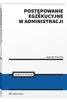 Postępowanie egzekucyjne w administracji + Testy..