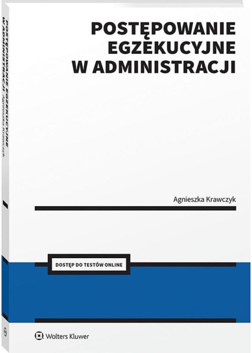 Postępowanie egzekucyjne w administracji + Testy..