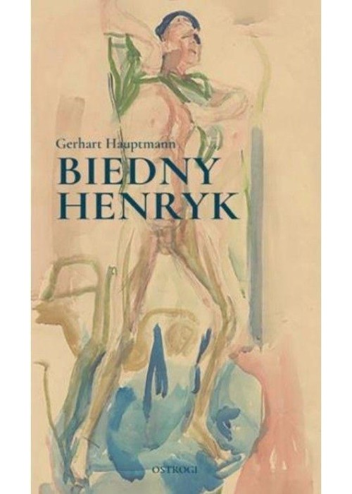 Biedny Henryk. Baśń niemiecka