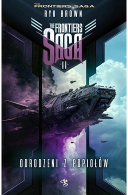 The Frontiers Saga T.11 Odrodzeni z popiołów
