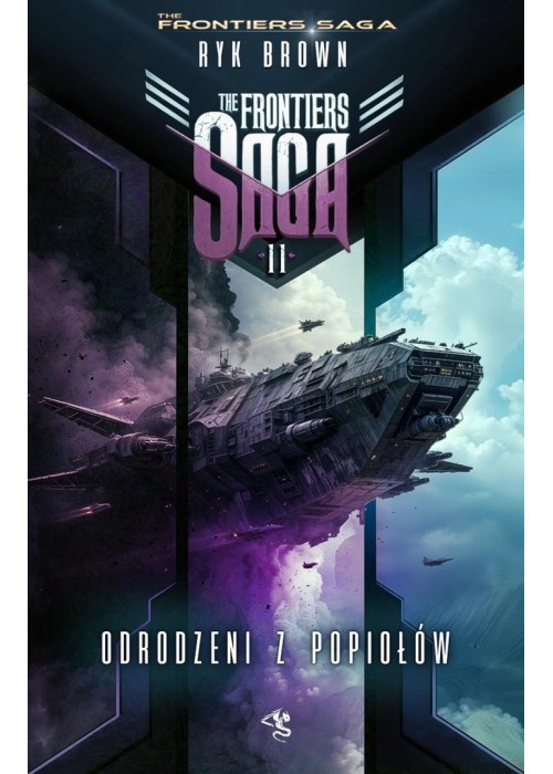 The Frontiers Saga T.11 Odrodzeni z popiołów