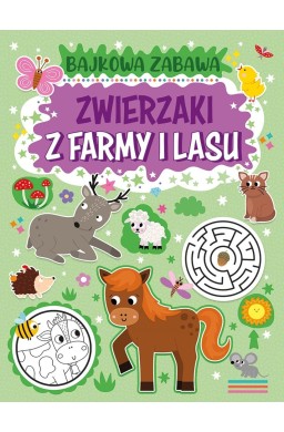 Bajkowa zabawa. Zwierzaki z farmy i lasu