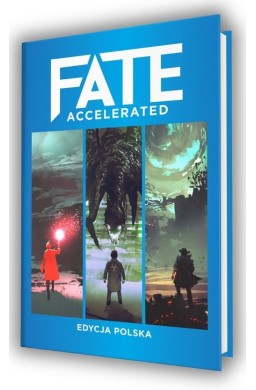 FATE: Accelerated