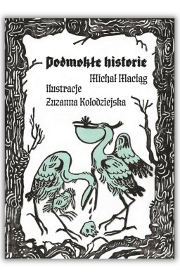 Podmokłe Historie