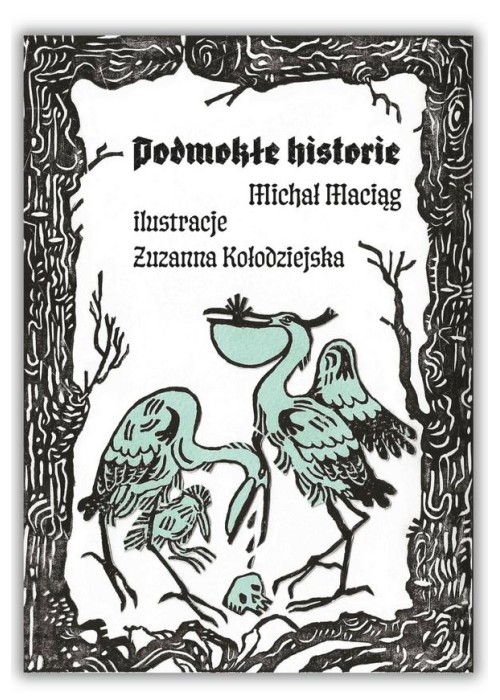 Podmokłe Historie