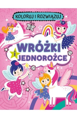 Koloruj i rozwiązuj. Wróżki i jednorożce