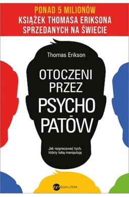 Otoczeni przez psychopatów