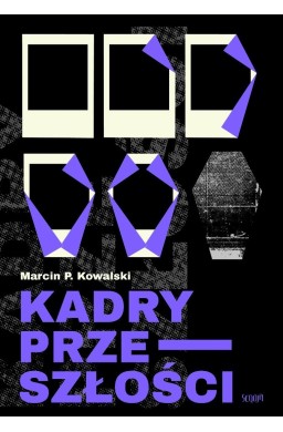 Kadry przeszłości