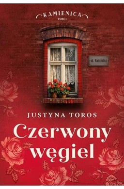 Kamienica T.1 Czerwony węgiel