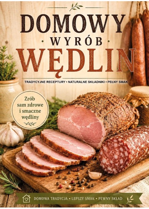 Domowy wyrób wędlin