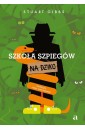 Szkoła szpiegów na dziko