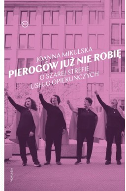 Pierogów już nie robię