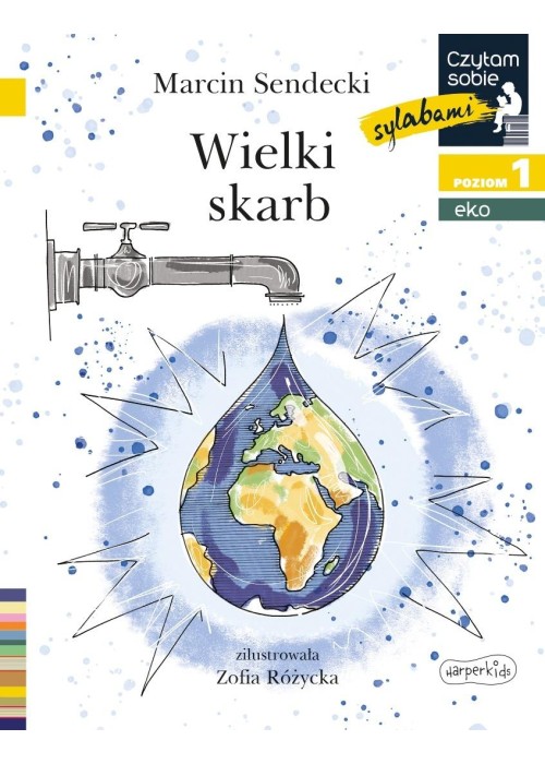 Wielki skarb. Czytam sobie sylabami. Poziom 1