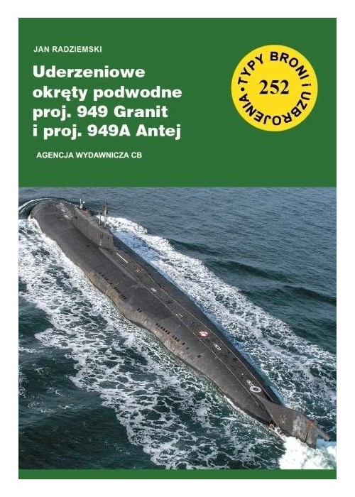 Uderzeniowe okręty podwodne proj. 949 Granit..