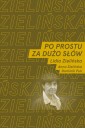 Po prostu za dużo słów