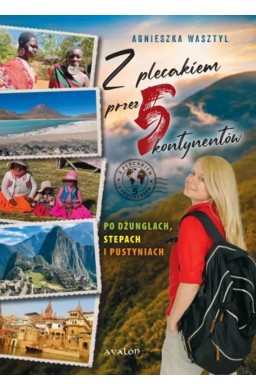 Z plecakiem przez 5 kontynentów