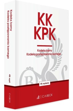 KK. KPK. Kodeks karny. Kodeks postępowania karnego