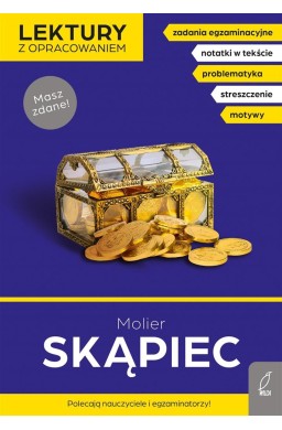 Lektury z opracowaniem. Skąpiec