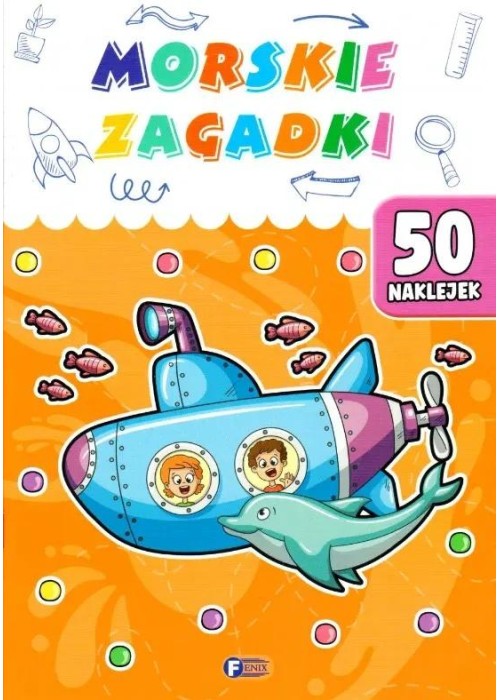 Morskie zagadki. 50 naklejek