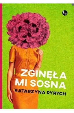 Zginęła mi sosna