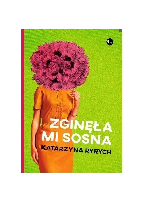 Zginęła mi sosna