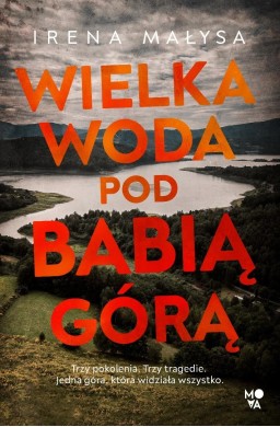 Baśka Zajda T.6 Wielka woda pod Babią Górą