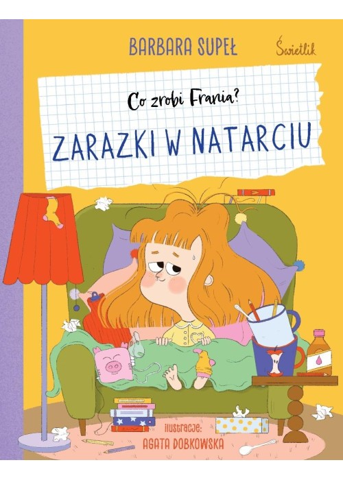 Co zrobi Frania?. Zarazki w natarciu