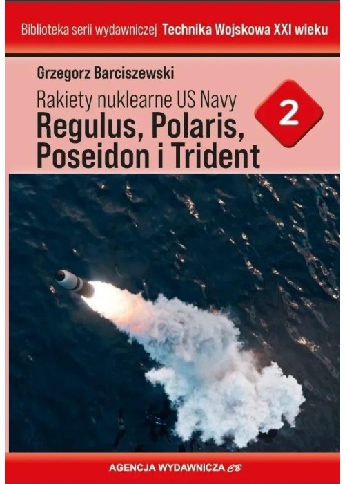 Rakiety nuklearne US Navy Regulus, Polaris...