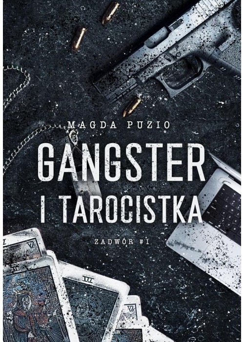 Zadwór T.1 Gangster i tarocistka
