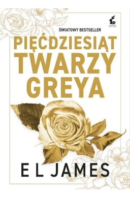 Pięćdziesiąt odcieni T.1 Pięćdziesiąt twarzy Greya