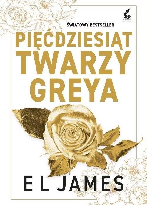 Pięćdziesiąt odcieni T.1 Pięćdziesiąt twarzy Greya