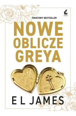 Pięćdziesiąt odcieni T.3 Nowe oblicze Greya
