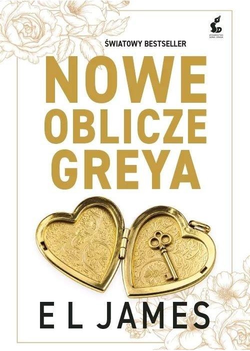 Pięćdziesiąt odcieni T.3 Nowe oblicze Greya