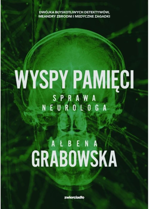 Wyspy pamięci. Sprawa neurologa