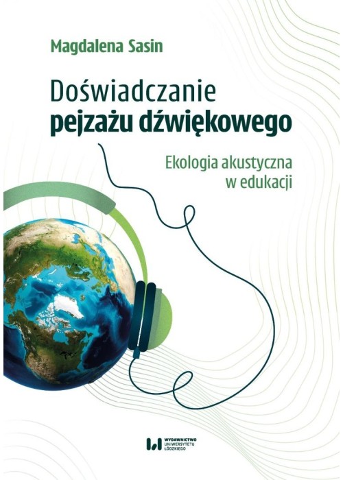 Doświadczanie pejzażu dźwiękowego