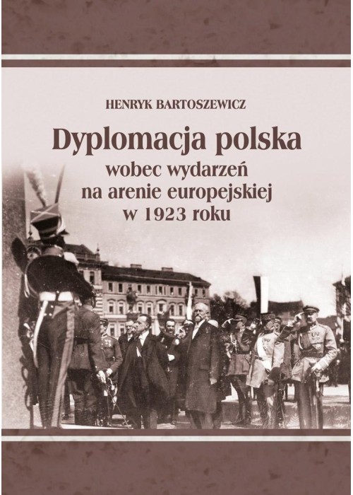 Dyplomacja polska wobec wydarzeń na arenie...