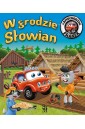 Samochodzik Franek. W grodzie Słowian
