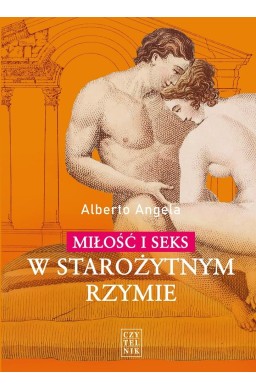 Miłość i seks w starożytnym Rzymie